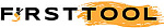 FIRSTTOOL