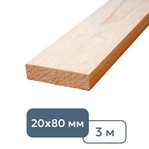 Доска строганая техсушки 20 x 80 x 3000 мм