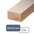 Брусок строганый техсушки 20 x 40 x 3000 мм